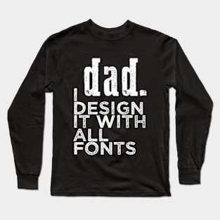 Dad Long Sleeve T-Shirt